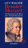 Bruder Mozart