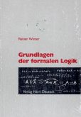 Grundlagen der formalen Logik Grundlagen der formalen Logik
