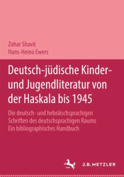 Cover Deutsch-jüdische Kinder- und Jugendliteratur von der Haskala bis 1945; .