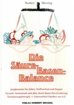 Die Säure-Basen-Balance - Messing, Norbert