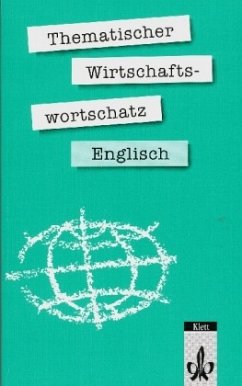 Thematischer Wirtschaftswortschatz Englisch