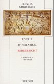 Reisebericht\Itinerarium / Fontes Christiani, 1. Folge Bd.20