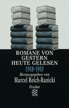 Romane von gestern - heute gelesen - Reich-Ranicki, Marcel