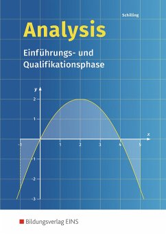 Analysis. Einführungs- und Qualifikationsphase: Schülerband - Schilling, Klaus