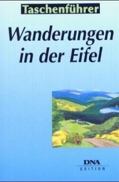 Wanderungen in der Eifel - Kamp, Ernst; Kamp, Stefan