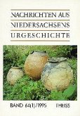 Nachrichten aus Niedersachsens Urgeschichte Nachrichten aus Niedersachsens Urgeschichte