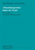 'Maschinengewehre hinter der Front'