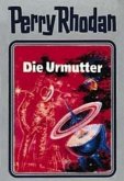 Die Urmutter / Perry Rhodan / Bd.53