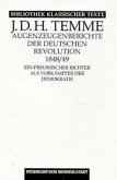Augenzeugenberichte der deutschen Revolution 1848/49
