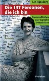 Die 147 Personen, die ich bin Die 147 Personen, die ich bin
