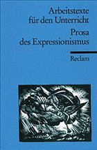 Prosa des Expressionismus - Braunroth, Manfred (Hrsg.)