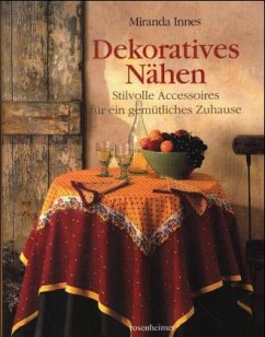 Dekoratives Nähen - Innes, Miranda