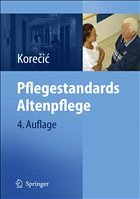 Pflegestandards Altenpflege - Korecic, Jasenka