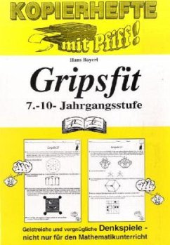 Gripsfit, 7.-10. Jahrgangsstufe - Bayerl, Hans