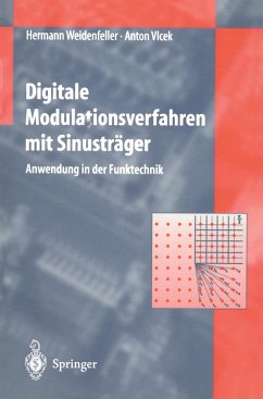 Digitale Modulationsverfahren mit Sinusträger - Weidenfeller, Hermann;Vlcek, Anton