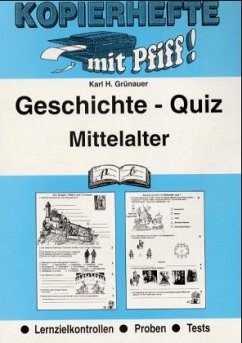 Mittelalter / Geschichte-Quiz - Grünauer, Karl-Hans