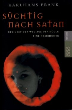 Süchtig nach Satan - Frank, Karlhans