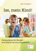 Iss, mein Kind!