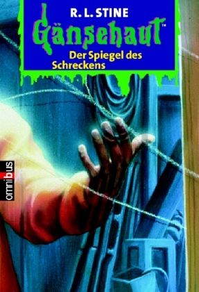 Der Spiegel des Schreckens / Gänsehaut Bd.1 Der Spiegel des Schreckens / Gänsehaut Bd.1