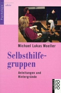 Selbsthilfegruppen - Moeller, Michael L.