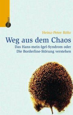 Weg aus dem Chaos - Röhr, Heinz P