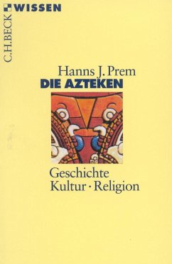 Die Azteken - Prem, Hanns J.