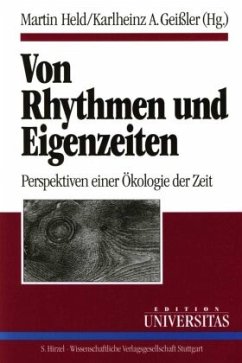 Von Rhythmen und Eigenzeiten - Held, Martin / Geißler, Karlheinz A.