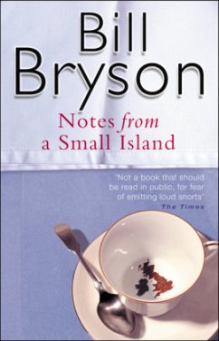 Notes from a Small Island - Bryson, Bill