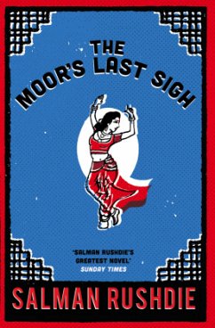 The Moor's Last Sigh - Rushdie, Salman