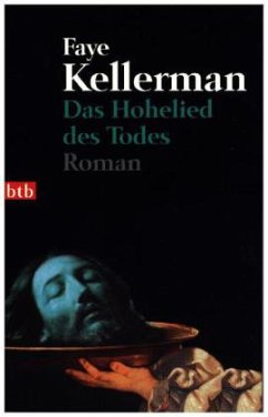 Das Hohelied des Todes / Peter Decker & Rina Lazarus Bd.2 - Kellerman, Faye