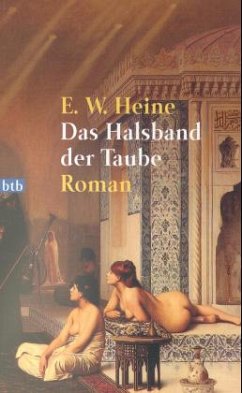 Das Halsband der Taube - Heine, Ernst W.