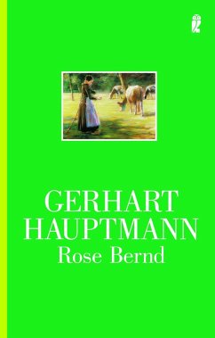 Rose Bernd - Hauptmann, Gerhart