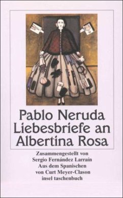 Liebesbriefe an Albertina Rosa - Neruda, Pablo