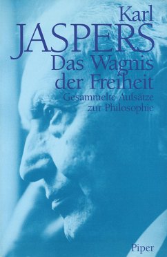 Das Wagnis der Freiheit - Jaspers, Karl