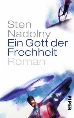 Ein Gott der Frechheit - Nadolny, Sten