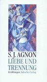 Liebe und Trennung Liebe und Trennung