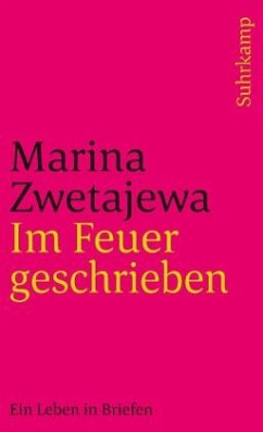 Im Feuer geschrieben - Zwetajewa, Marina