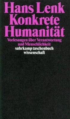 Konkrete Humanität - Lenk, Hans