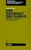 Der Haushalt des Darius