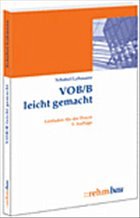 VOB/B leicht gemacht - Schabel, Thomas / Lehmann, Axel