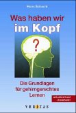 Was haben wir im Kopf? Was haben wir im Kopf?