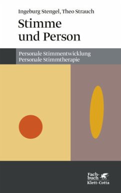 Stimme und Person - Stengel, Ingeburg;Strauch, Theo