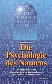 Die Psychologie des Namens