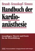 Handbuch der Kardioanästhesie