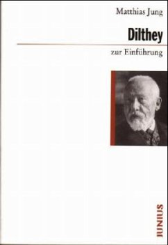 Dilthey zur Einführung - Jung, Matthias