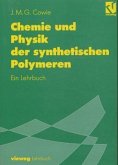 Chemie und Physik der Polymere