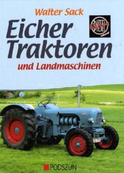 Eicher Traktoren und Landmaschinen - Sack, Walter