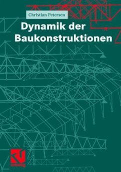 Dynamik der Baukonstruktionen - Petersen, Christian