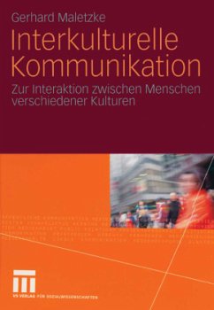 Interkulturelle Kommunikation - Maletzke, Gerd