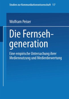 Die Fernsehgeneration - Peiser, Wolfram